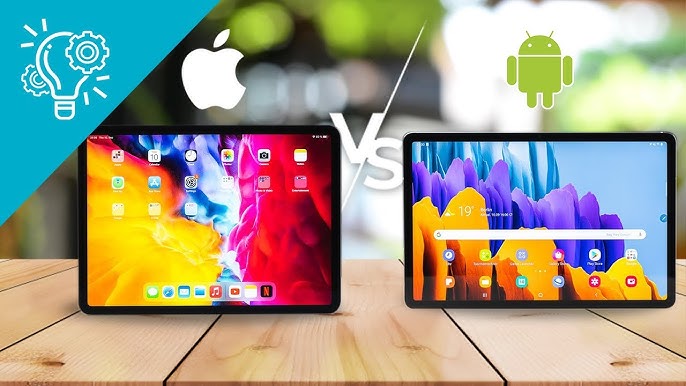 iPad vs Android: Pilih Tablet yang Paling Cocok untuk Kamu!