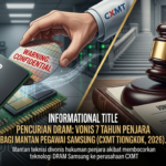 Kasus pencurian rahasia teknologi DRAM Samsung oleh mantan pegawai